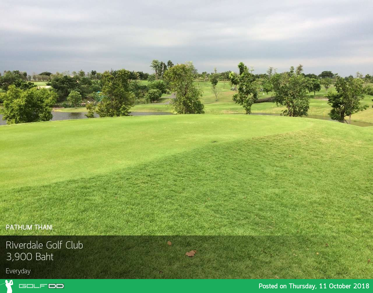 Riverdale Golf Club จองผ่านกอล์ฟดีดี ทั้งวัน ทุกวัน..!!