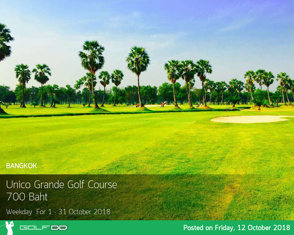Unico Grande กลับมาให้บริการ 18 หลุมเต็มตัวแล้วววว..