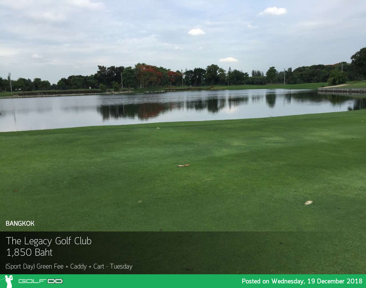 High Season นี้มีสนามดีมาแนะนำThe Legacy Golf Club ถ.ปัญญาอินทรา กรุงเทพ 