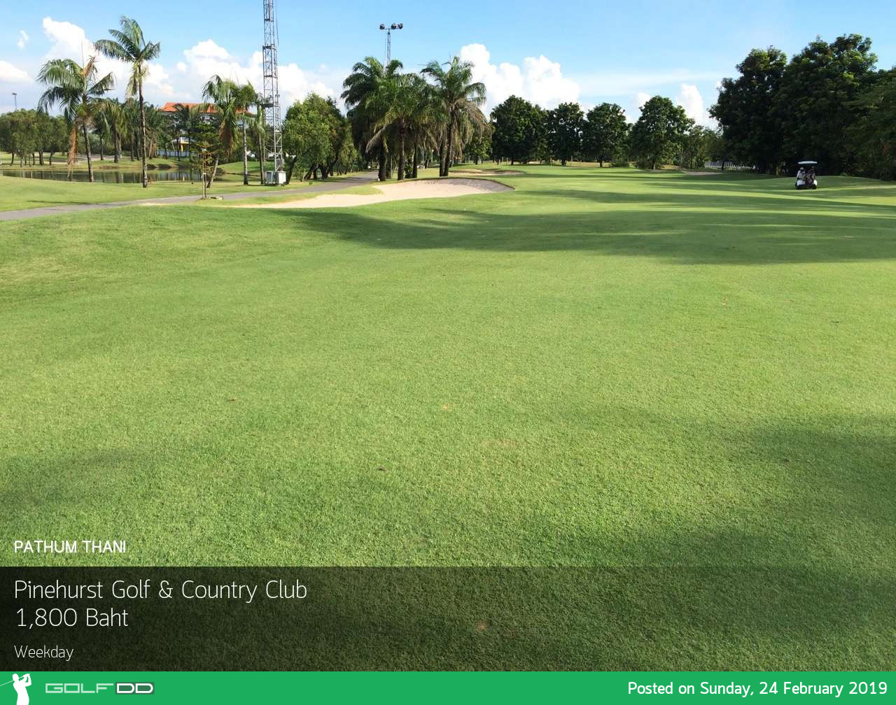 สนามดี แคดดี้สวยกับสนาม Pinehurst Golf&Country Club จ.ปทุมธานี 