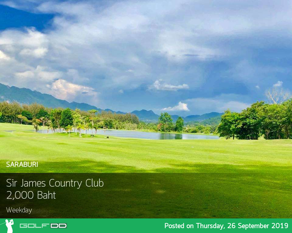 โปรลดสุดติ่งกระดิ่งแมว ลด 75% ที่ Sir James Country Club สระบุรี พร้อมจองผ่าน golfdd จ่ายเงินที่สนามได้เลย