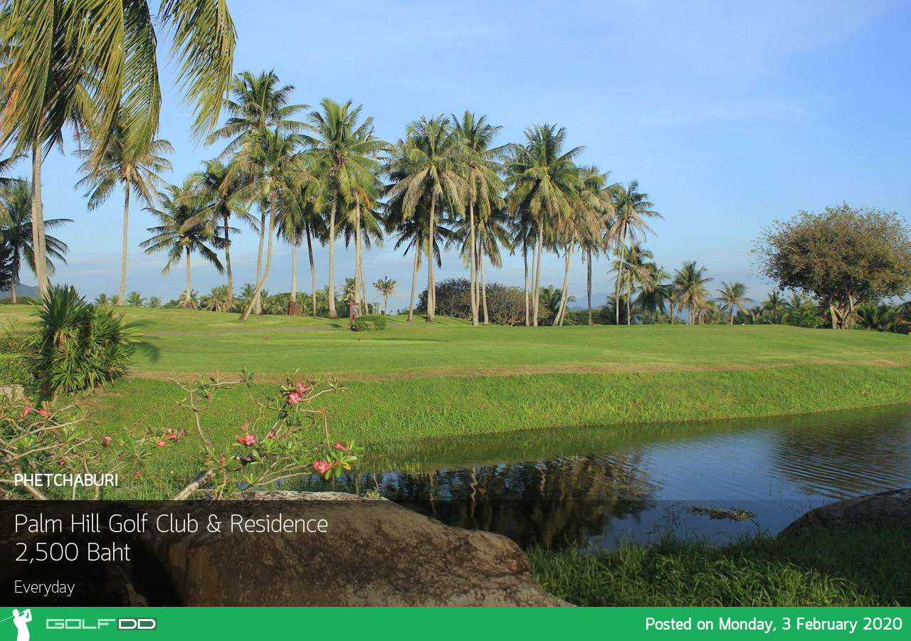 Palm Hill Golf Club & Residence สนามกอล์ฟระดับเวิลด์คลาส สมบูรณ์แบบท่ามกลางธรรมชาติ 