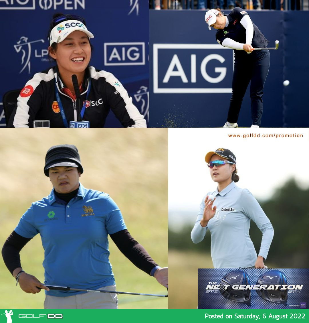 8 โปรสาวไทยใน AIG Women’s Open 2022 มี 3 สาวผ่านเข้าไปเล่นในสองรอบสุดท้าย AIG Women’s Open ที่สกอตแลนด์