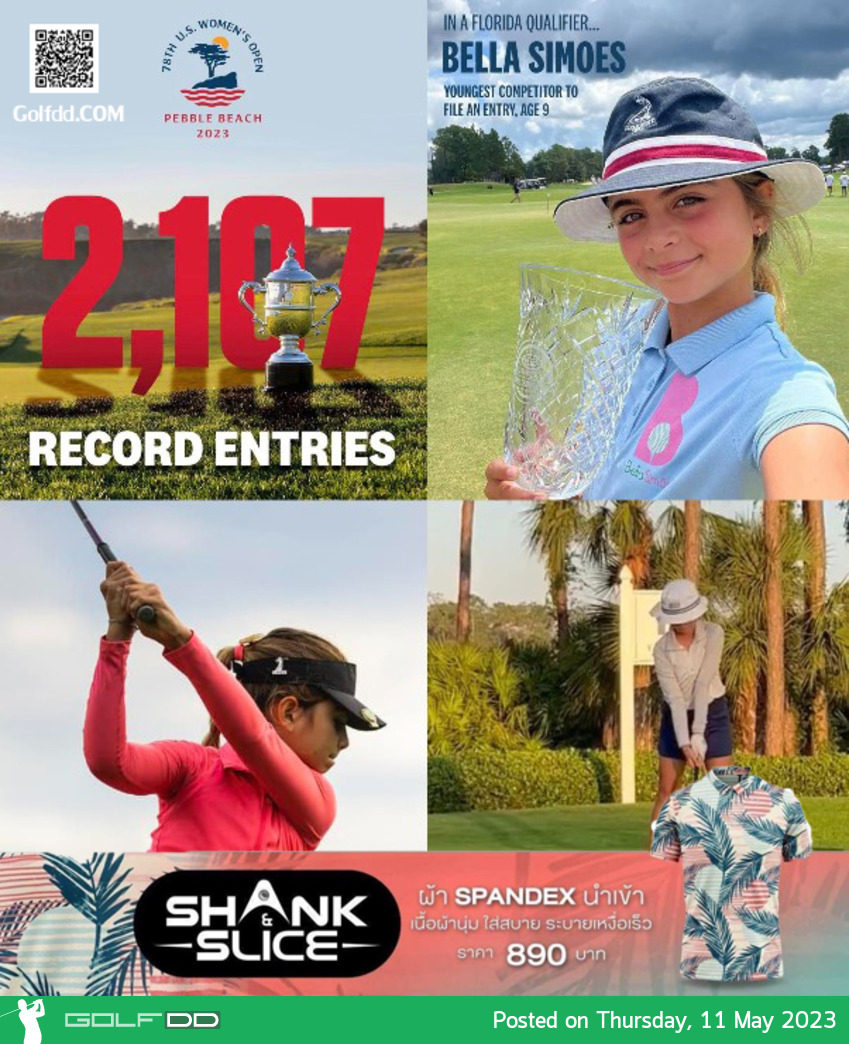 “Bella Simoes” กอล์ฟน้อยที่สุดในประวัติศาสตร์ USGA วัย 9 ขวบ กำลังแข่ง Qualifying เพื่อเป็นผู้เล่นใน U.S. Women’s Open