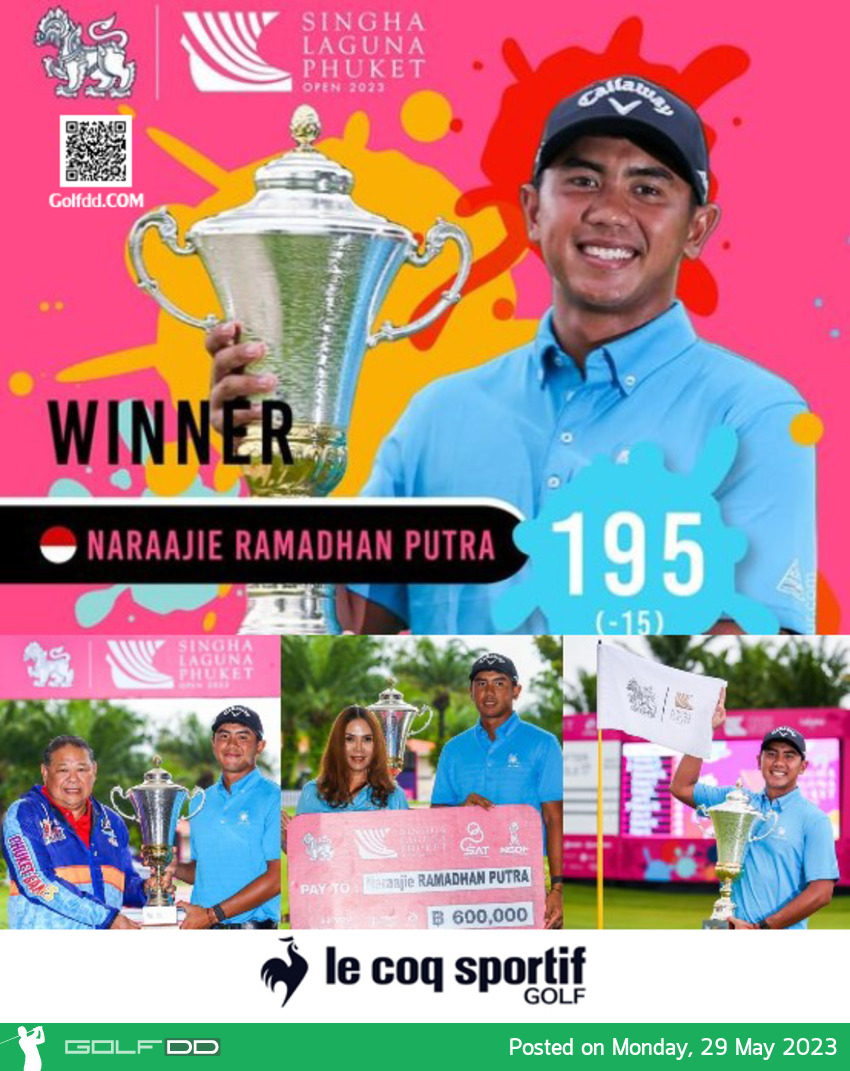 ยินดีกับ "นาราจี รามาดาน ปุตรา" โปรชาวอินโดนีเซีย คว้าแชมป์ออลไทยแลนด์กอล์ฟทัวร์ รายการ สิงห์ ลากูน่า ภูเก็ต โอเพ่น 2023