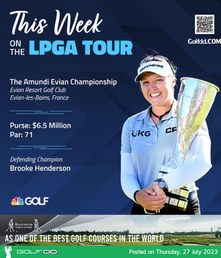Brooke Henderson พร้อมป้องกันแชมป์ ในศึก The Amundi Evian Championship สัปดาห์นี้