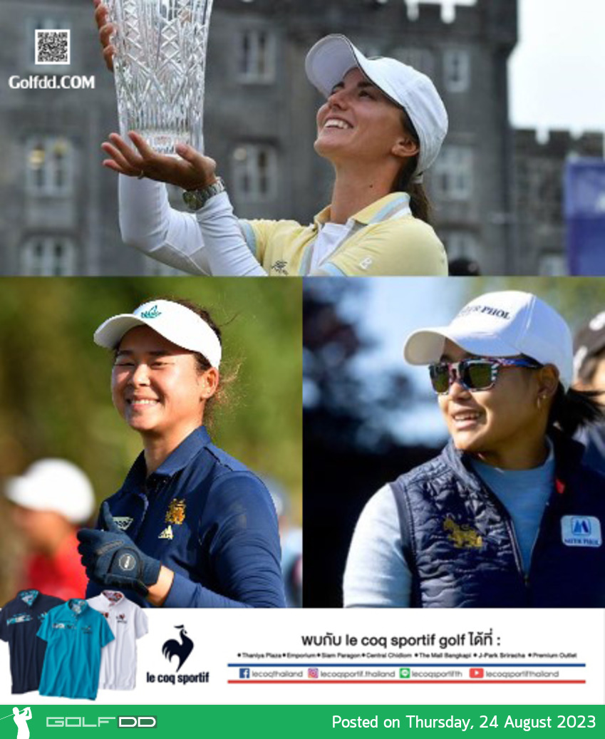 เชียร์ 2 นักกอล์ฟสาวไทย โปร “April” และ โปร “Mind”   LET : KPMG Women’s Irish Open 