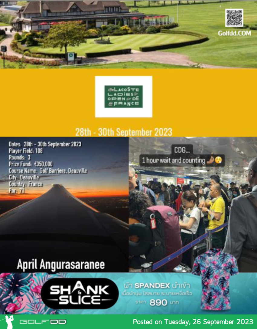 April" Chanoknan Angurasaranee ที่จะบินเดี่ยวไปลุยศึก LET ในงาน "Lacoste Ladies Open De France" 