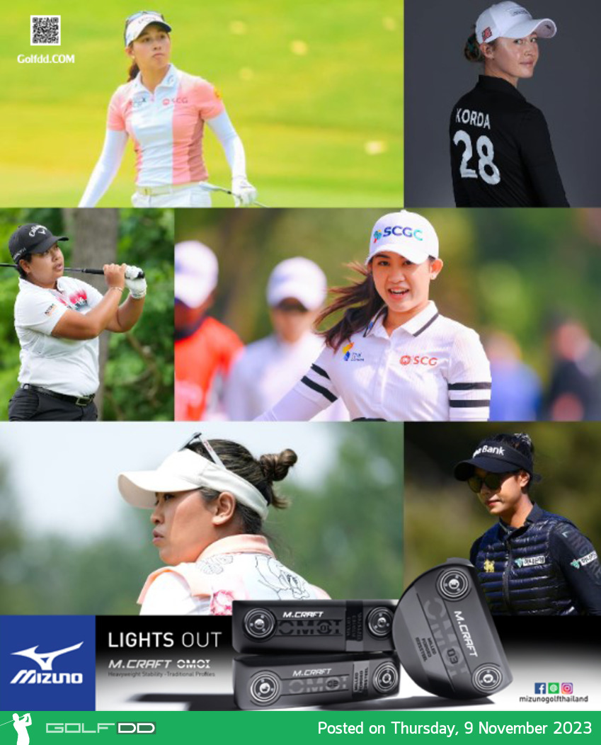 ร่วมเชียร์ 11 นักกอล์ฟสาวไทย  รายการดิ อันนิกา ดริฟเวน บาย เกนบริดจ์ แอท เพลิแคน 9-12 พฤศจิกายน 2566 