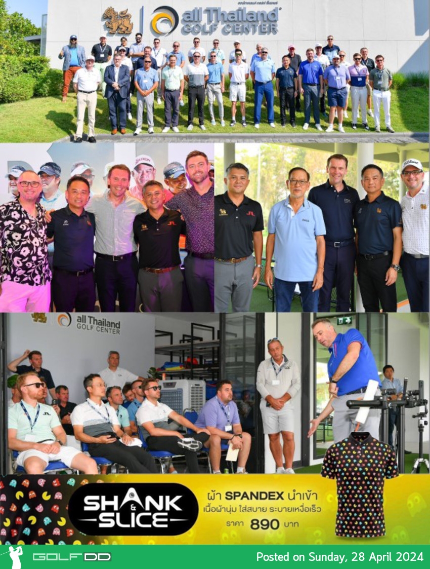 all Thailand golf center  เปิดบ้านต้อนรับคณะฯ  The PGA (Professional Golf Association) 
