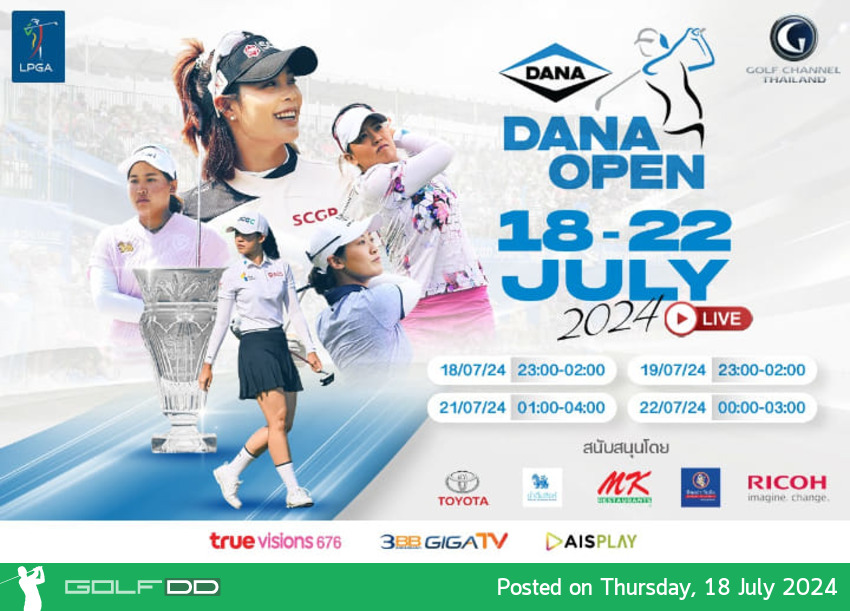 ร่วมเชียร์สาวไทยในการแข่ง Dana Open คืนนี้