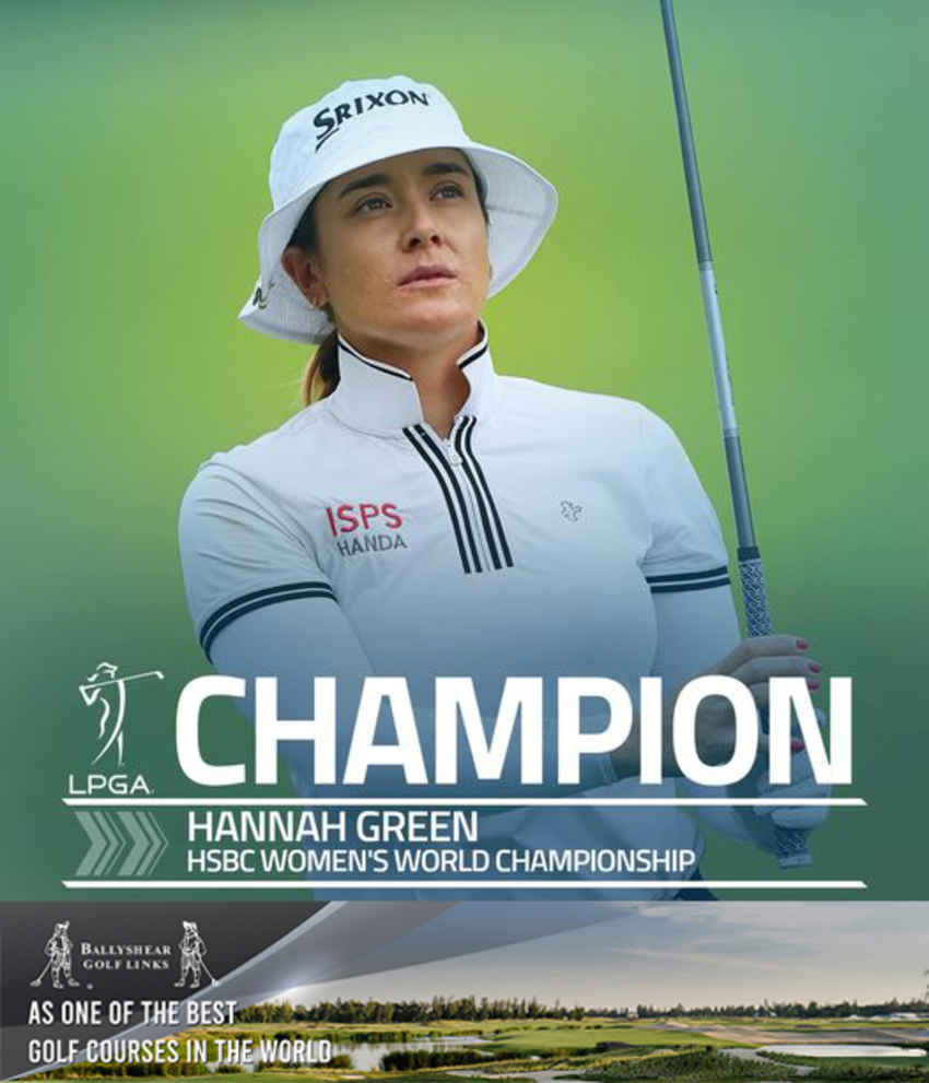 “Hannah Green” CHAMPION รายการ HSBC Women's World Championship 2024 