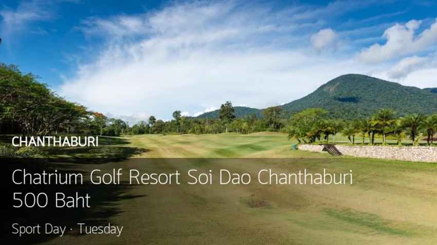 สวยสุด ริมสุดโซนตะวันออก Chatrium Golf Resort Soi Dao 