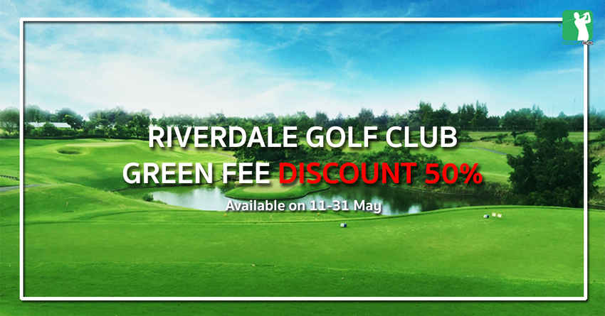 ลดแหลก!!! สนามกอล์ฟริเวอร์เดล 